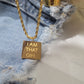 "I AM THAT GIRL" INSPIRATIONAL NECKLACE