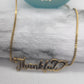 THANKFUL NECKLACE.